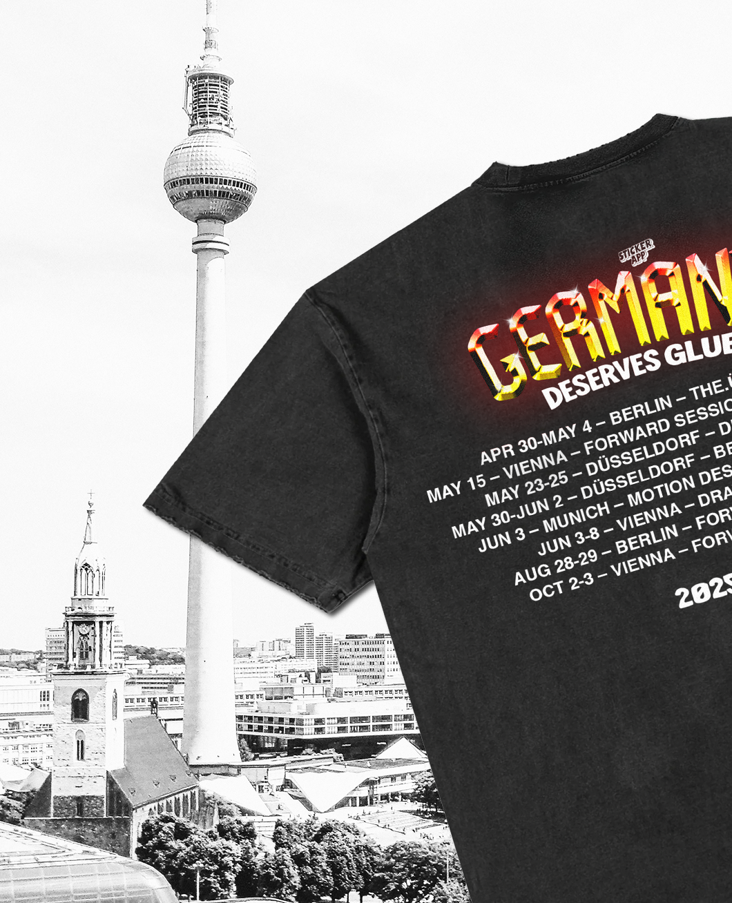 Berliner Fernsehturm neben einem schwarzen "Germany Deserves Glue"-Tour-T-Shirt mit Terminen 2025, mobile Version